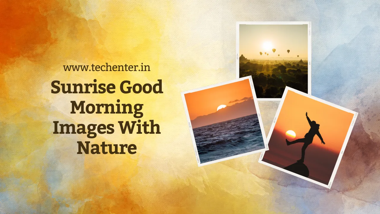 Sunrise Good Morning Images With Nature